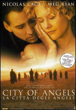 City of Angels - La Citt&agrave; degli Angeli