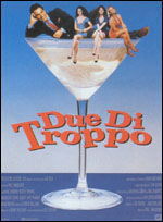Due di troppo