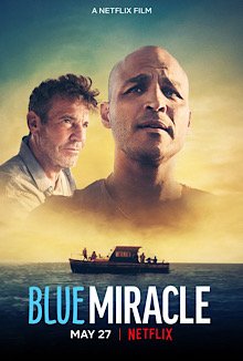 Locandina di Blue Miracle - A pesca per un sogno