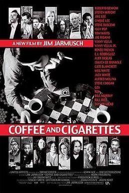 Locandina di Coffee and Cigarettes