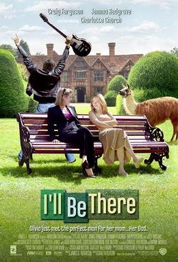 Locandina di I'll Be There