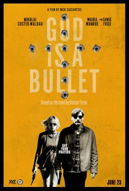 Locandina di God Is a Bullet