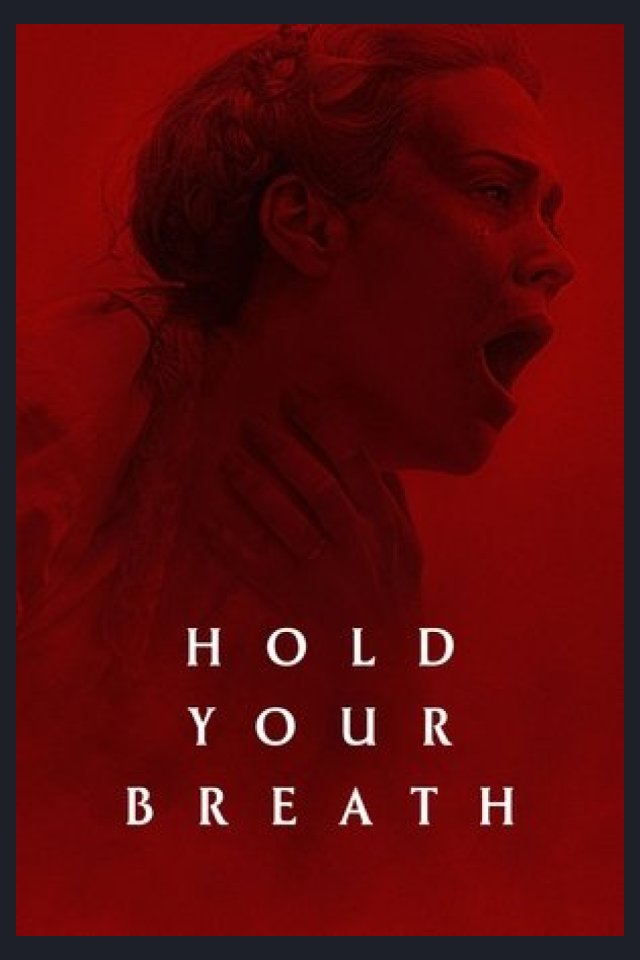 Locandina di Hold Your Breath (film 2024)