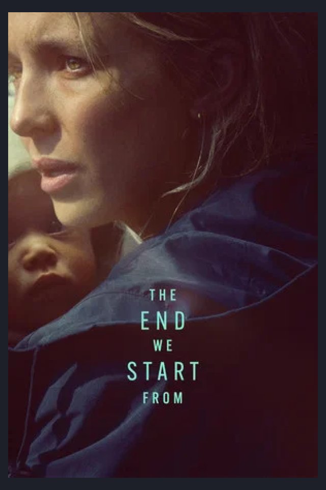 Locandina di The End We Start From