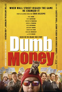 Locandina di Dumb Money
