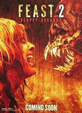 Locandina di Feast 2: Sloppy Seconds