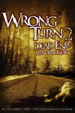 Locandina di Wrong Turn 2 - Senza via di uscita