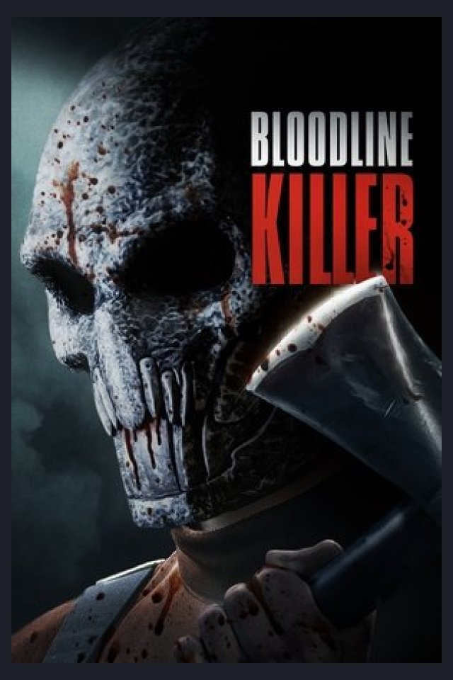 Locandina di Bloodline Killer