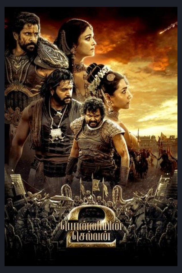 Locandina di Ponniyin Selvan: II