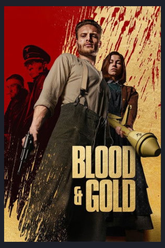 Locandina di Blood & Gold