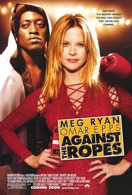 Locandina di Against the Ropes