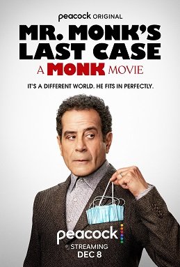 Locandina di Mr. Monk's Last Case: A Monk Movie