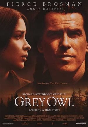 Locandina di Grey Owl - Gufo grigio