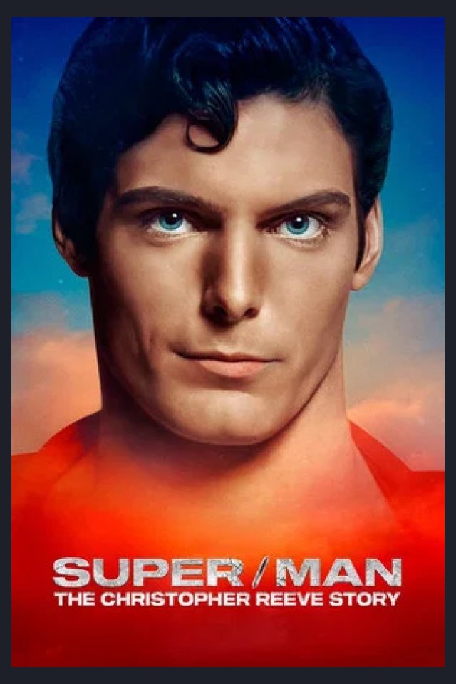 Locandina di Super/Man: The Christopher Reeve Story