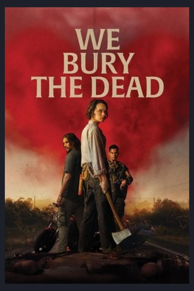 Locandina di We Bury the Dead