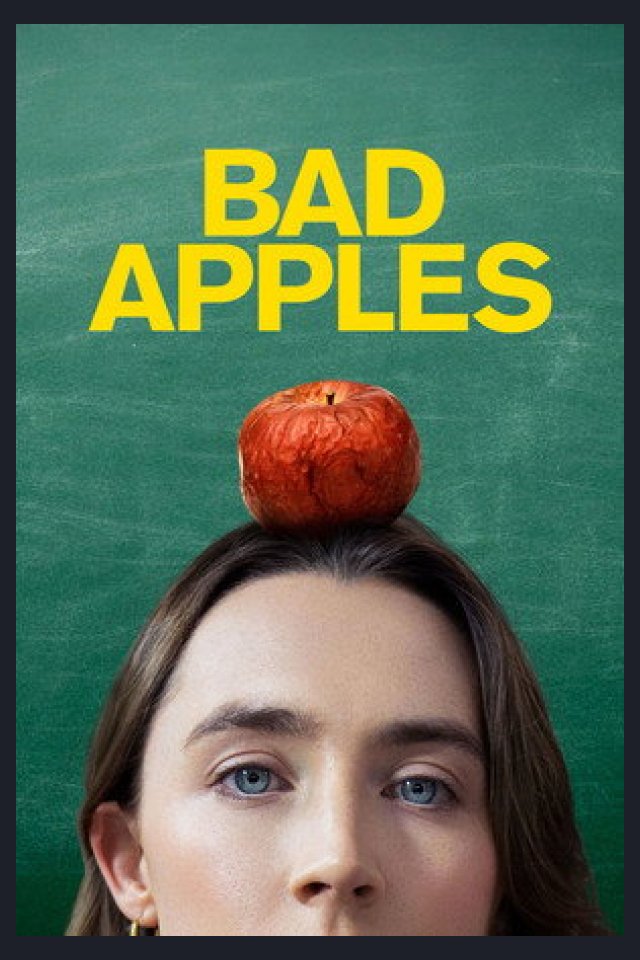 Locandina di Bad Apples