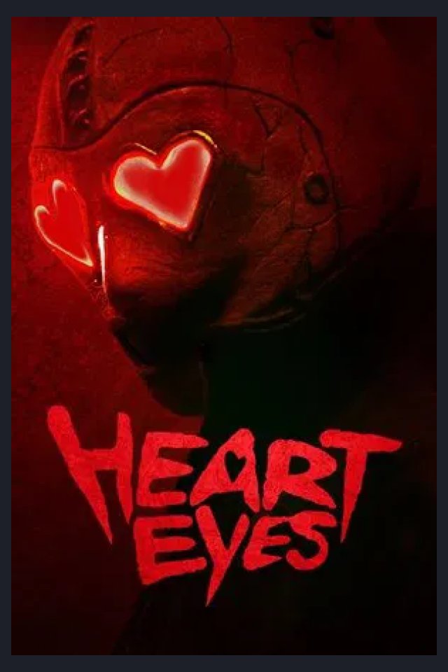Locandina di Heart Eyes - Appuntamento con la morte