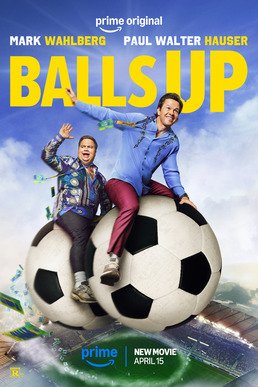 Locandina di Balls Up - Palle al sicuro