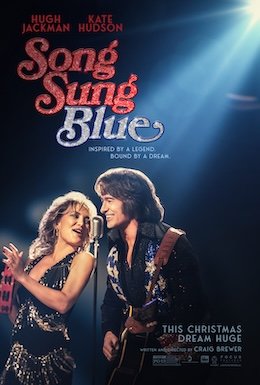 Locandina di Song Sung Blue - Una melodia d'amore