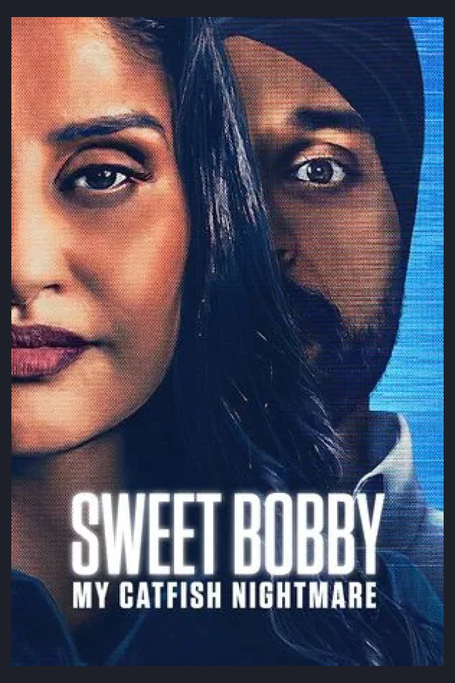 Locandina di Sweet Bobby: My Catfish Nightmare