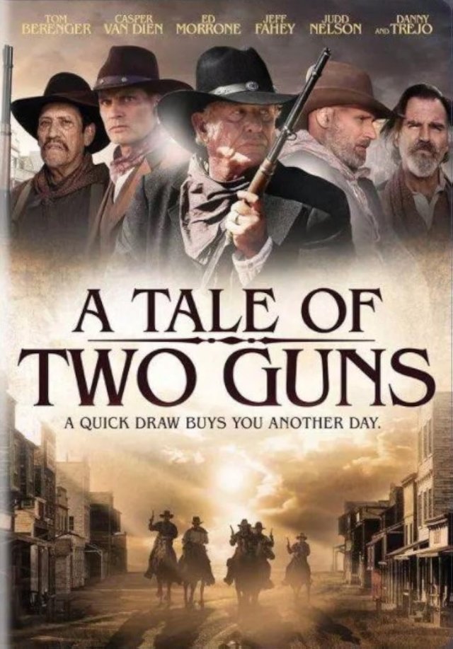 Locandina di A Tale of Two Guns