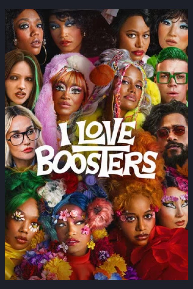 Locandina di I Love Boosters