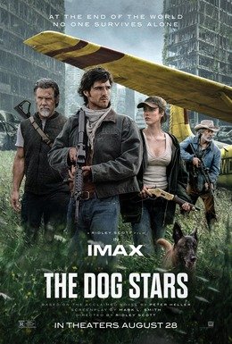 Locandina di The Dog Stars - Le stelle dopo la fine