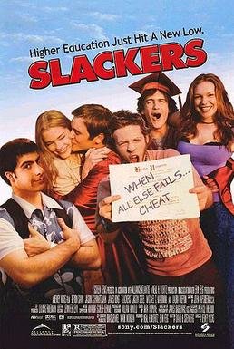 Locandina di Slackers