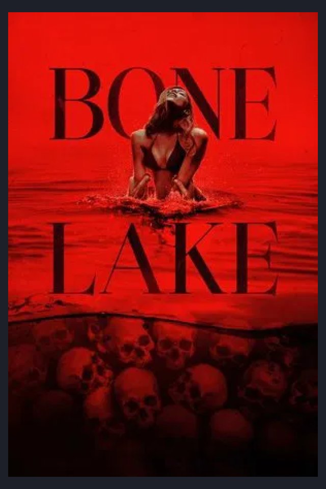 Locandina di Bone Lake