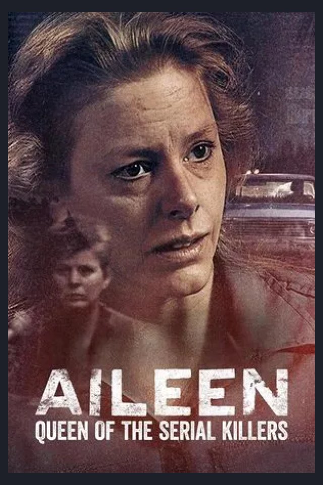 Locandina di Aileen: Queen of the Serial Killers