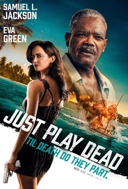 Locandina di Just Play Dead