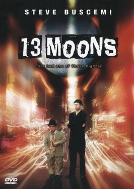 Locandina di 13 Moons