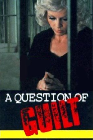 Locandina di A Question of Guilt