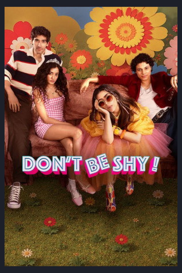 Locandina di Don't Be Shy