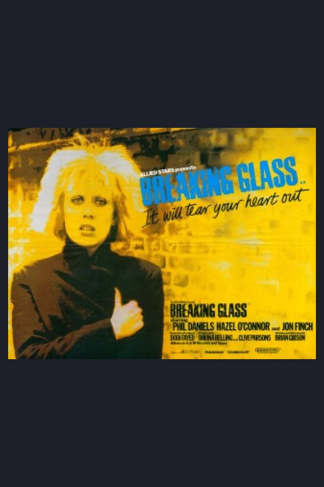 Locandina di Breaking Glass