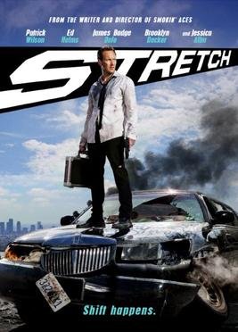 Locandina di Stretch - Guida o muori