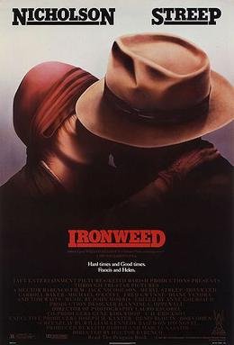 Locandina di Ironweed