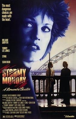 Locandina di Stormy Monday - Lunedì di tempesta
