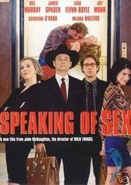 Locandina di Speaking of Sex