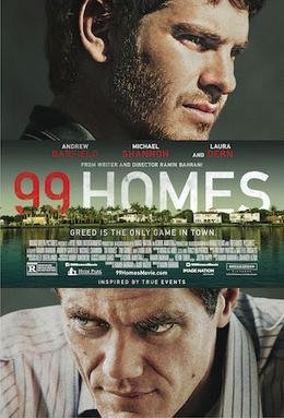 Locandina di 99 Homes