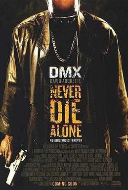 Locandina di Never Die Alone