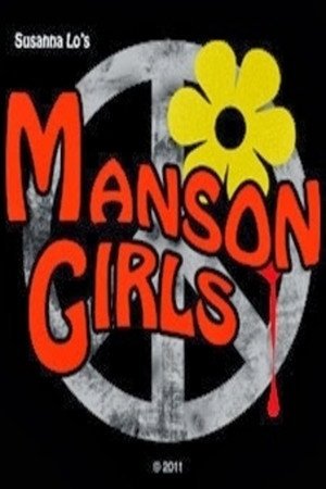Locandina di Manson Girls