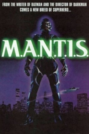 Locandina di M.A.N.T.I.S.