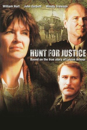 Locandina di Hunt for Justice: the Louise Arbour Story
