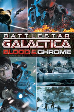Locandina di Battlestar Galactica: Blood & Chrome