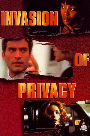Locandina di Invasion of Privacy