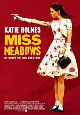 Locandina di Miss Meadows