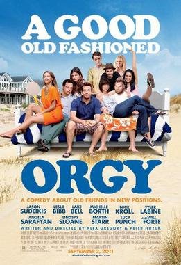 Locandina di A Good Old Fashioned Orgy