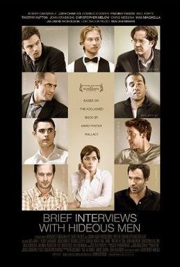 Locandina di Brief Interviews with Hideous Men