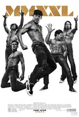 Locandina di Magic Mike XXL